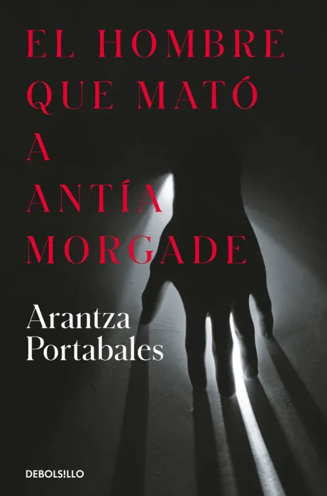 El Hombre que Mato a Antia Morgade