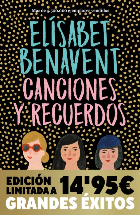 Canciones y Recuerdos (Grandes Éxitos Edición Limitada)