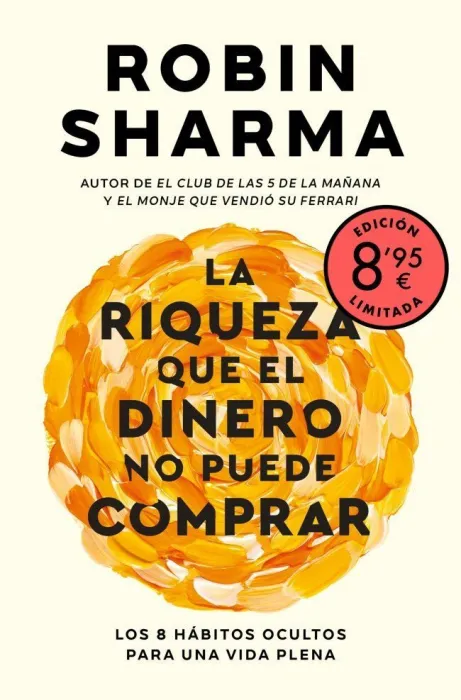 La Riqueza que el Dinero no Puede Comprar (Edición Limitada)