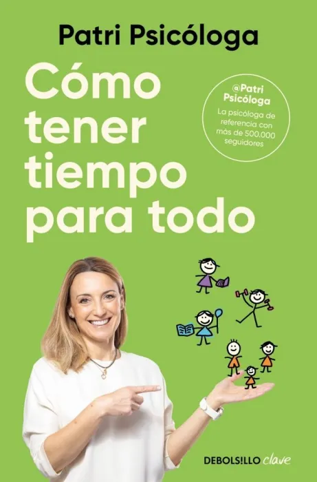 Cómo Tener Tiempo para Todo