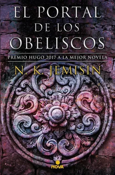 El Portal de los Obeliscos. La Tierra Fragmentada T. ii