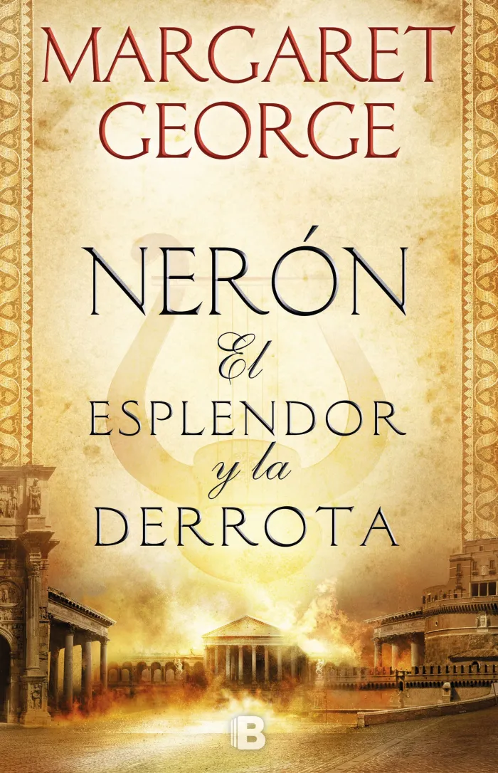 Nerón: el Esplendor y la Derrota