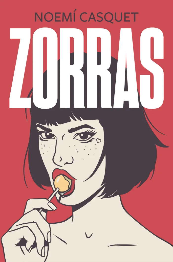 Zorras (Primera Parte)