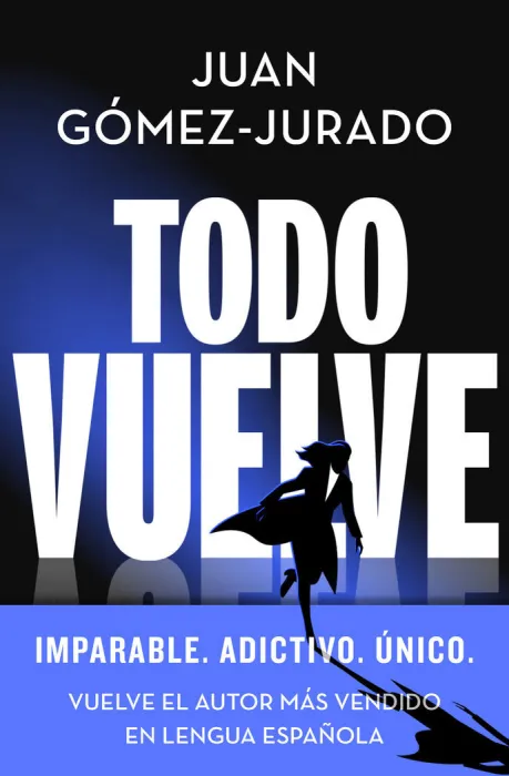 Todo Vuelve - Todo Arde 2