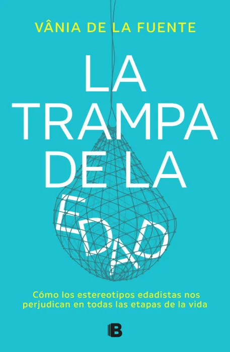La Trampa de la Edad