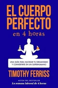 El Cuerpo Perfecto en Cuatro Horas