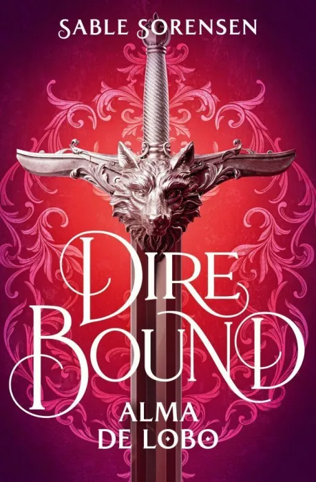 Dire Bound. Alma de Lobo