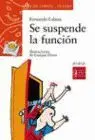 Se Suspende la Funcion