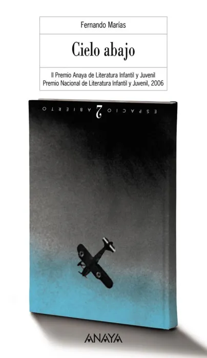 Cielo Abajo (Ii Premio Anaya Literatura Infantil y Juvenil y