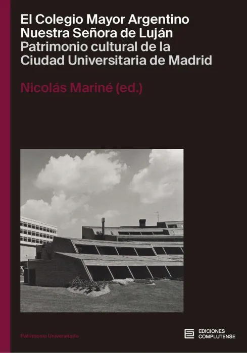 El Colegio Mayor Argentino nuestra Señora de Lujan