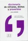 Diccionario de Refranes, Dichos y Proverbios