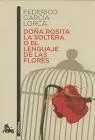 Doña Rosita la Soltera o el Lenguaje de las Flores