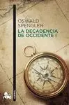 Decadencia de Occidente I, la