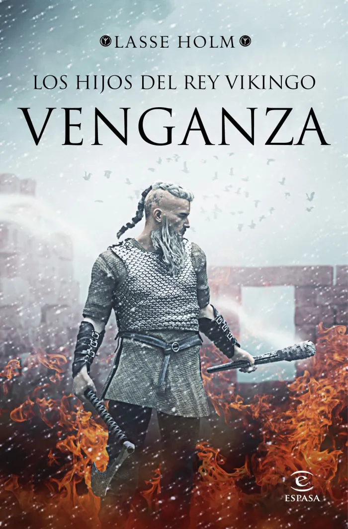 Los Hijos del Rey Vikingo. Venganza