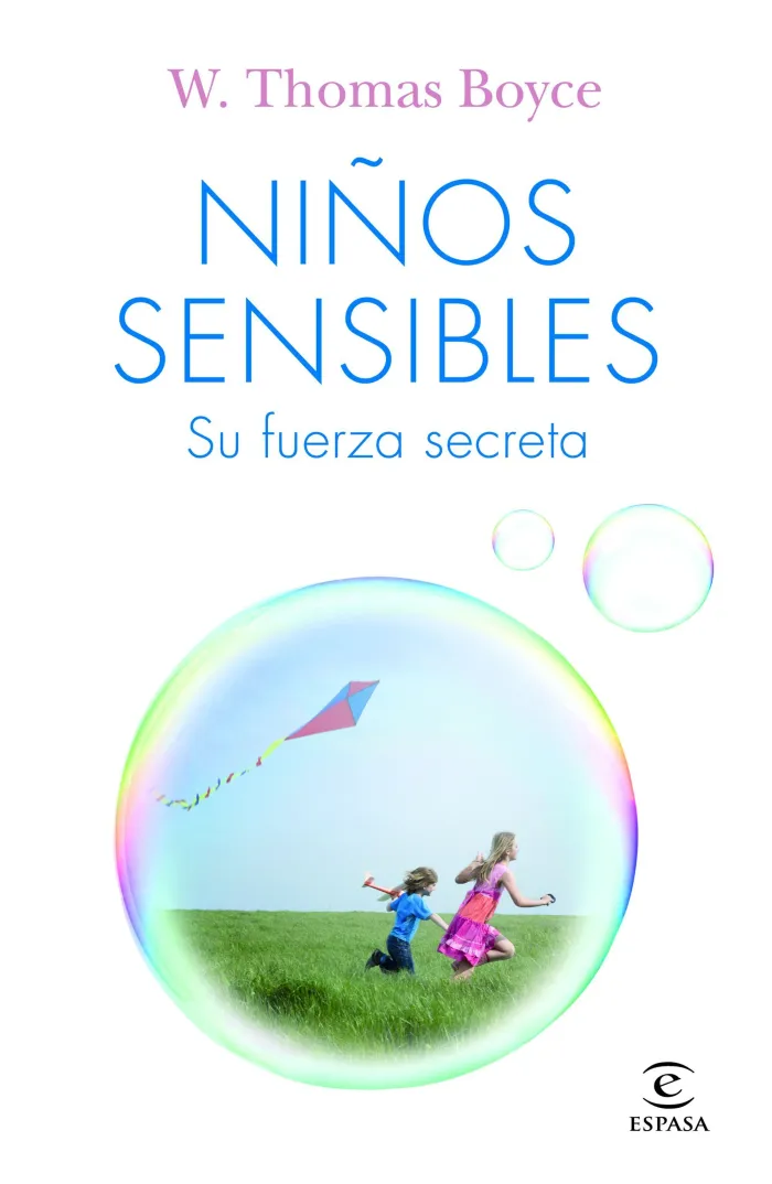 Niños Sensibles. Su Fuerza Secreta