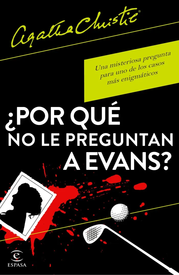 Por qué no le Preguntan a Evans?