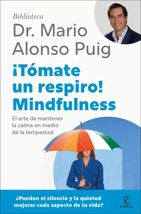 Tómate un Respiro! Mindfulness