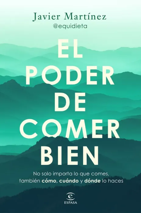 El Poder de Comer Bien