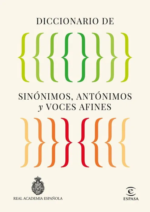 Diccionario de Sinónimos, Antónimos y Voces Afines