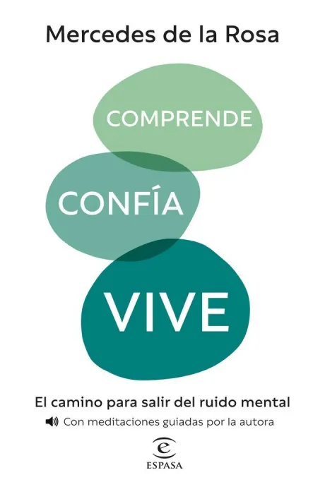 Comprende, Confía, Vive