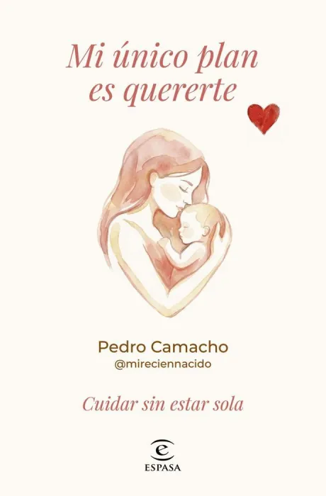 Mi Único Plan Es Quererte