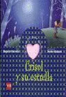 Crisol y Su Estrella