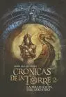 La Maldicion del Maestro (Cronicas de la Torre 2)