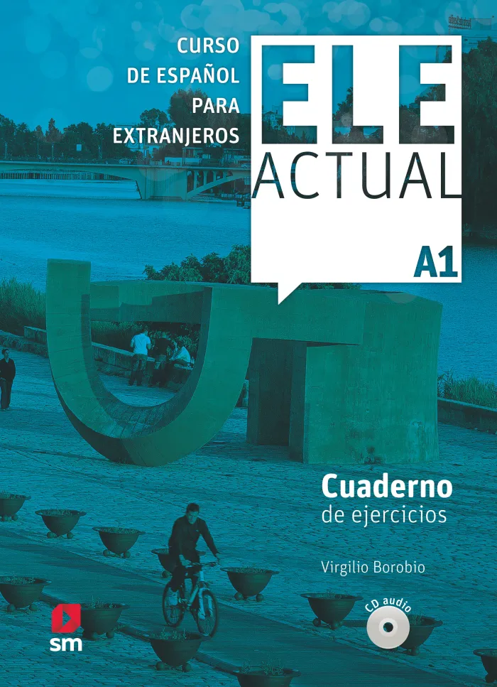 Ele Actual A1. Cuaderno de Ejercicios