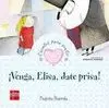 Venga, Elisa, Date Prisa!