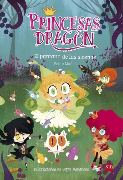 Princesas Dragon 2 - el Pantano de las Sirenas