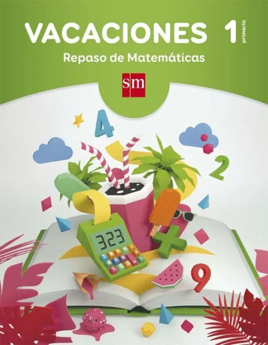 Vacaciones 1 Primaria. Repaso de Matemáticas