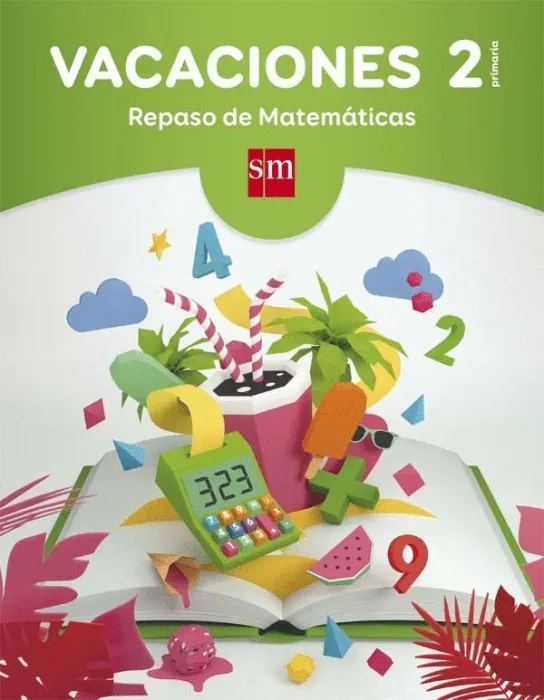 Vacaciones 2 Primaria. Repaso de Matemáticas