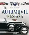 Automovil en España, el - Atlas Ilustrado