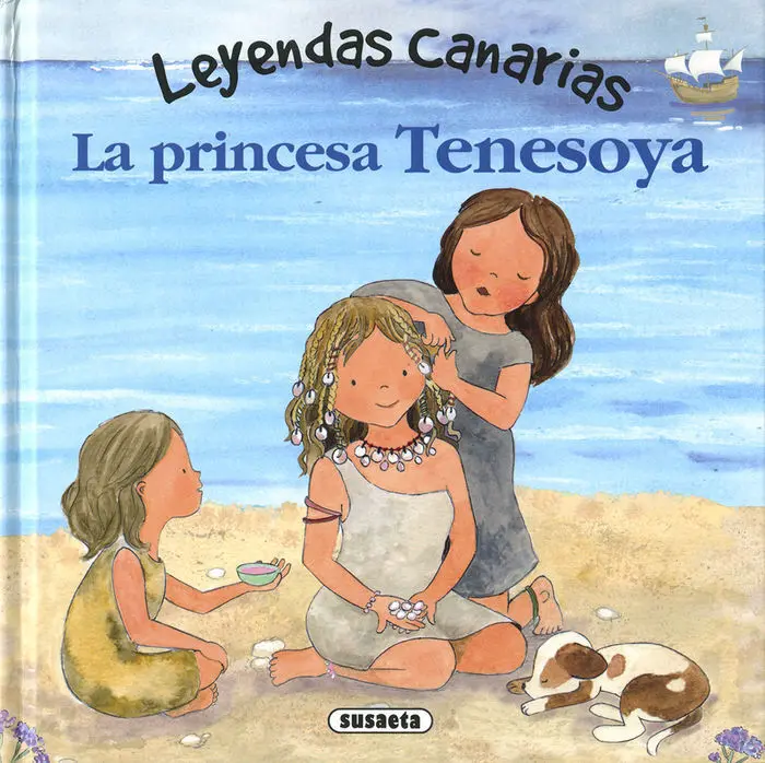 La Princesa Tenesoya - Leyendas Canarias