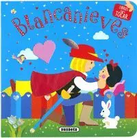 Blancanieves. Libros para Tocar
