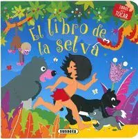 El Libro de la Selva. Libros para Tocar