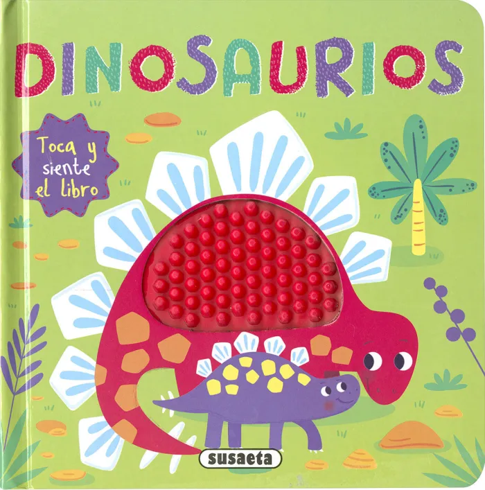 Dinosaurios. Toca y Siente el Libro