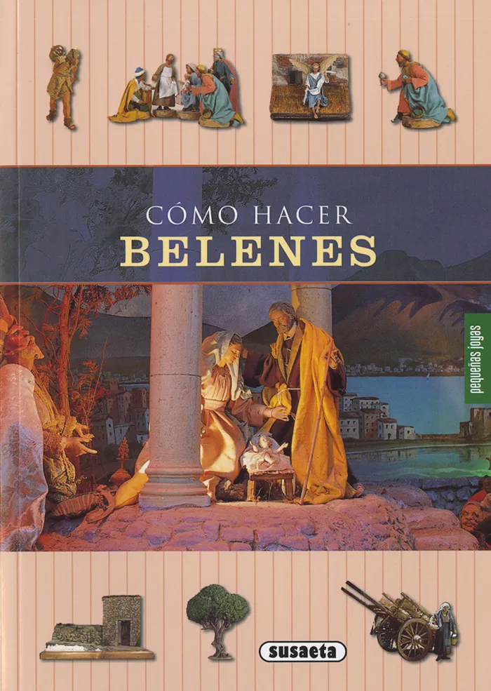 Como Hacer Belenes