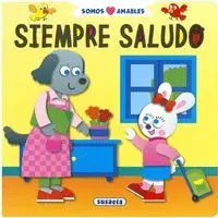 Siempre Saludo. Somos Amables