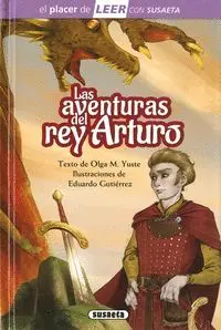 Las Aventuras del Rey Arturo - el Placer de Leer con Susaeta