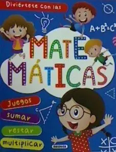 Diviertete con las Matematicas