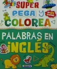 Super Pega y Colorea Palabras en Ingles