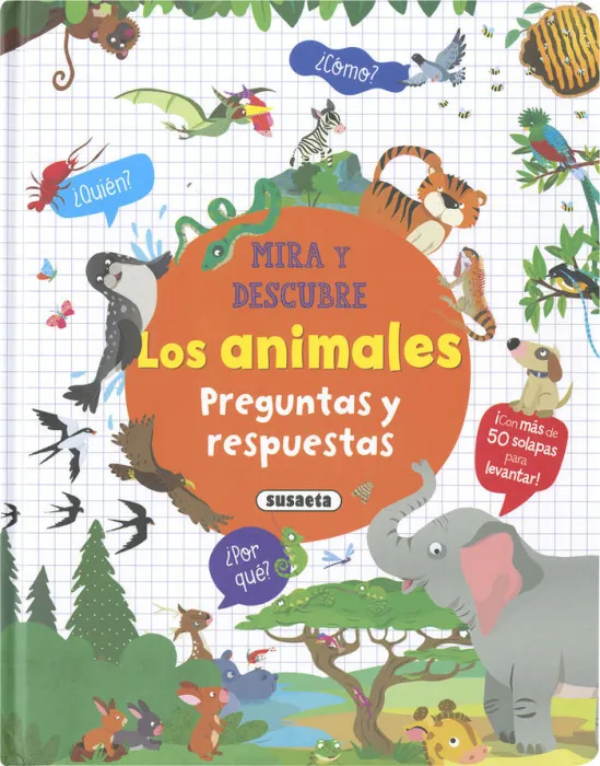 Los Animales. Preguntas y Respuestas - Mira y Descubre