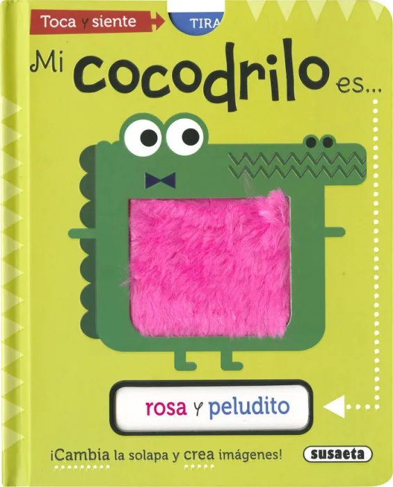 Mi Cocodrilo Es... rosa y Peludito