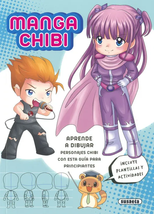 Manga Chibi. Aprende a Dibujar Personajes Chibi con esta Guía para Principiantes