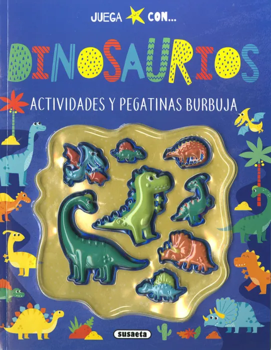 Dinosaurios. Actividades y Pegatinas Burbuja
