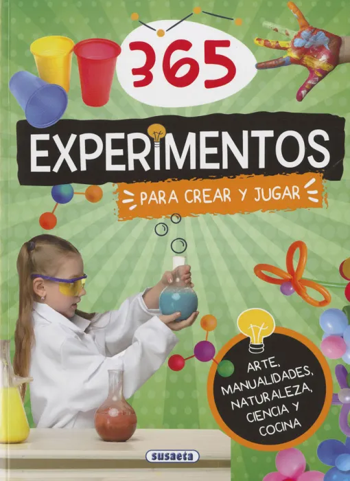 365 Experimentos 2 para Crear y Jugar