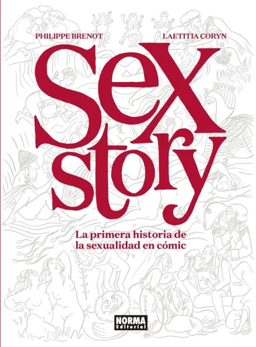 Sex Story. La Primera Historia de la Sexualidad en Cómic
