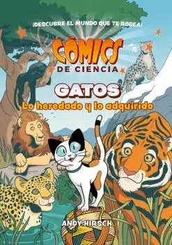 Comics de Ciencia. Gatos. Lo Heredado y lo Adquirido