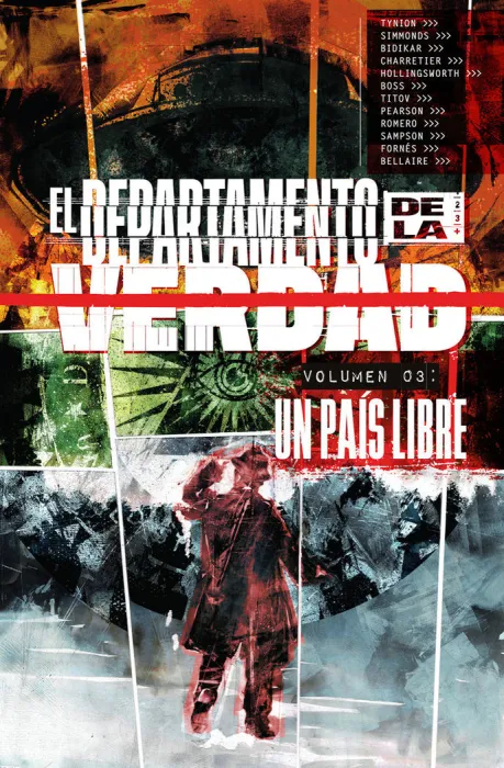 El Departamento de la Verdad 3. Un Pais Libre